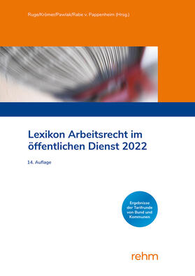 Krömer / Pawlak / Rabe von Pappenheim | Lexikon Arbeitsrecht im öffentlichen Dienst 2022 | Buch | sack.de
