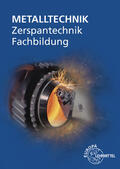 Bergner / Dambacher / Gresens |  Zerspantechnik Fachbildung | Buch |  Sack Fachmedien