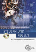 Kaufmann / Pflug / Schmid |  Steuern und Regeln - Für Maschinenbau und Mechatronik | Buch |  Sack Fachmedien