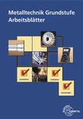 Albert / Morgner / Schellmann |  Metalltechnik Grundstufe Arbeitsblätter | Buch |  Sack Fachmedien
