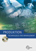 Dambacher / Schmid / Kaufmann |  Produktion - Technologie und Management | Buch |  Sack Fachmedien