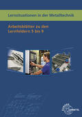 Küspert / Morgner / Müller |  Lernsituationen in der Metalltechnik Lernfelder 5-9 | Buch |  Sack Fachmedien