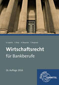 Lüpertz / Reip / Rozynski |  Wirtschaftsrecht für Bankberufe | Buch |  Sack Fachmedien