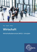Feist / Lüpertz |  Wirtschaft Wirtschaftsoberschule (WO) 2. Schuljahr | Buch |  Sack Fachmedien
