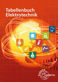 Häberle / Schmitt / Tkotz |  Tabellenbuch Elektrotechnik | Buch |  Sack Fachmedien