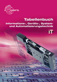 Burgmaier / Freyer / Gomber |  Tabellenbuch Informations-, Geräte-, System- und Automatisierungstechnik | Buch |  Sack Fachmedien