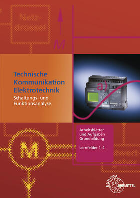 Beer / Gebert / Häberle | Technische Kommunikation Elektrotechnik: Arbeitsblätter und Aufgaben | Buch | sack.de