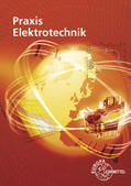 Braukhoff / Feustel / Käppel |  Praxis Elektrotechnik | Buch |  Sack Fachmedien