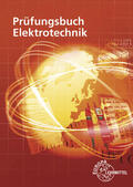 Bumiller / Burgmaier / Gwinner |  Prüfungsbuch Elektrotechnik | Buch |  Sack Fachmedien