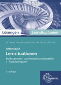 Behr / Röhr / Cleesattel |  Lösungen zu 72009: Rechtsanwalts- und Notarfachangestellte Lernsituationen | Buch |  Sack Fachmedien