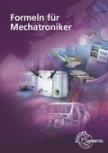 Häberle / Schiemann / Schmitt |  Formeln für Mechatroniker | Buch |  Sack Fachmedien