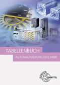 Dahlhoff / Grimm / Häberle |  Tabellenbuch Automatisierungstechnik | Buch |  Sack Fachmedien