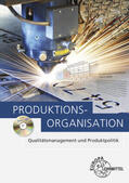 Holzberger / Kirchner / Kugel |  Produktionsorganisation | Buch |  Sack Fachmedien