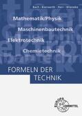 Bach / Bierwerth / Herr |  Formeln der Technik | Buch |  Sack Fachmedien