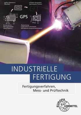 Behmel / Schekulin / Berger | Industrielle Fertigung | Buch | sack.de