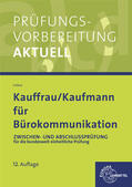 Colbus |  Prüfungsvorbereitung Aktuell. Kauffrau /Kaufmann für Bürokommunikation. Gesamtpaket | Buch |  Sack Fachmedien