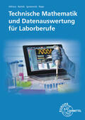 Althaus / Bartels / Ignatowitz |  Technische Mathematik/ Datenausw./Labor | Buch |  Sack Fachmedien