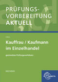 Colbus |  Prüfungsvorbereitung aktuell - Kauffrau / Kaufmann im Einzelhandel | Buch |  Sack Fachmedien