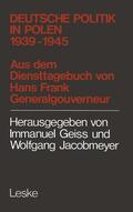 Frank |  Deutsche Politik in Polen 1939-1945 | Buch |  Sack Fachmedien