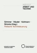Grimmer / Simonis / Häusler |  Politische Techniksteuerung | Buch |  Sack Fachmedien