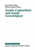 Wegener / Müller |  Soziale Ungleichheit und soziale Gerechtigkeit | Buch |  Sack Fachmedien