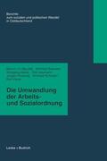 Maydell / Boecken / Heine |  Die Umwandlung der Arbeits- und Sozialordnung | Buch |  Sack Fachmedien