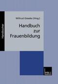Gieseke |  Handbuch zur Frauenbildung | Buch |  Sack Fachmedien