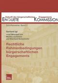 Kommission / Igl / Jachmann |  Rechtliche Rahmenbedingungen bürgerschaftlichen Engagements | Buch |  Sack Fachmedien