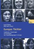Roth / Miethe |  Europas Töchter | Buch |  Sack Fachmedien