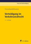 Freyschmidt / Krumm |  Verteidigung im Verkehrsstrafrecht | eBook | Sack Fachmedien