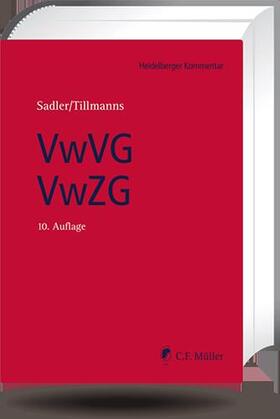 Tillmanns / Sadler / Bätge | Verwaltungs-Vollstreckungsgesetz / Verwaltungszustellungsgesetz | Buch | sack.de