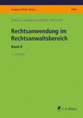 Jungbauer / Natterer |  Rechtsanwendung im Rechtsanwaltsbereich II | Buch |  Sack Fachmedien