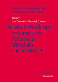 Jayme / Danwitz / Mansel |  Aktuelle Entwicklungen im europäischen Verfassungs-, Wirtschafts- und Schuldrecht | Buch |  Sack Fachmedien