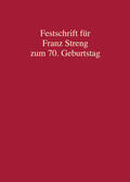 Safferling / Kett-Straub / Jäger |  Festschrift für Franz Streng zum 70. Geburtstag | Buch |  Sack Fachmedien