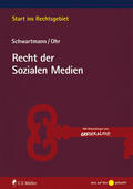 Schwartmann / Ohr |  Recht der Sozialen Medien | Buch |  Sack Fachmedien