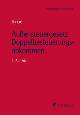 Bauernschmitt / Becker / Creed, M.I.Tax | Heidelberger Kommentar Außensteuergesetz Doppelbesteuerungsabkommen | Buch | sack.de