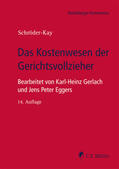 Eggers / Schröder-Kay / Gerlach |  Das Kostenwesen der Gerichtsvollzieher | Buch |  Sack Fachmedien