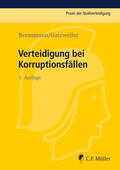 Bernsmann / Gatzweiler / Rausch |  Verteidigung bei Korruptionsfällen | Buch |  Sack Fachmedien
