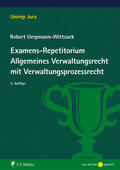 Uerpmann-Wittzack |  Examens-Repetitorium Allgemeines Verwaltungsrecht mit Verwaltungsprozessrecht | Buch |  Sack Fachmedien