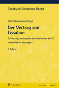 Schwartmann |  Der Vertrag von Lissabon | Buch |  Sack Fachmedien