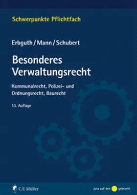 Erbguth / Mann / Schubert |  Besonderes Verwaltungsrecht | Buch |  Sack Fachmedien