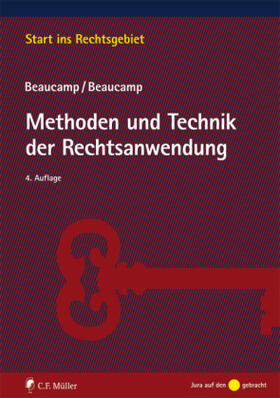 Beaucamp | Methoden und Technik der Rechtsanwendung | Buch | sack.de