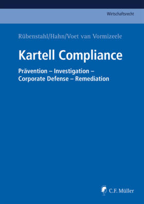 Rübenstahl / Hahn / Voet van Vormizeele | Kartell Compliance | Buch | sack.de