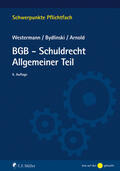 Westermann / Bydlinski / Arnold |  BGB-Schuldrecht Allgemeiner Teil | eBook | Sack Fachmedien