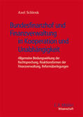 Schlenk |  Bundesfinanzhof und Finanzverwaltung in Kooperation und Unabhängigkeit | Buch |  Sack Fachmedien