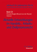 Portale / Nogler / Rossi |  Aktuelle Entwicklungen im Handels-, Arbeits- und Zivilprozessrecht | Buch |  Sack Fachmedien