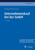 Bettag / Bienek / Cohausz |  Unternehmenskauf bei der GmbH | eBook | Sack Fachmedien