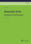 Fischer / Jungbauer |  Materielles Recht | Buch |  Sack Fachmedien