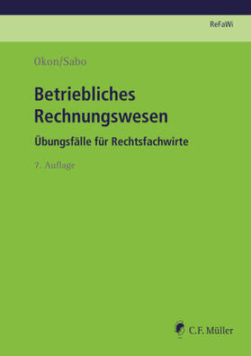 Okon / Sabo  | Betriebliches Rechnungswesen | Buch | sack.de
