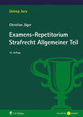 Jäger |  Examens-Repetitorium Strafrecht Allgemeiner Teil | Buch |  Sack Fachmedien